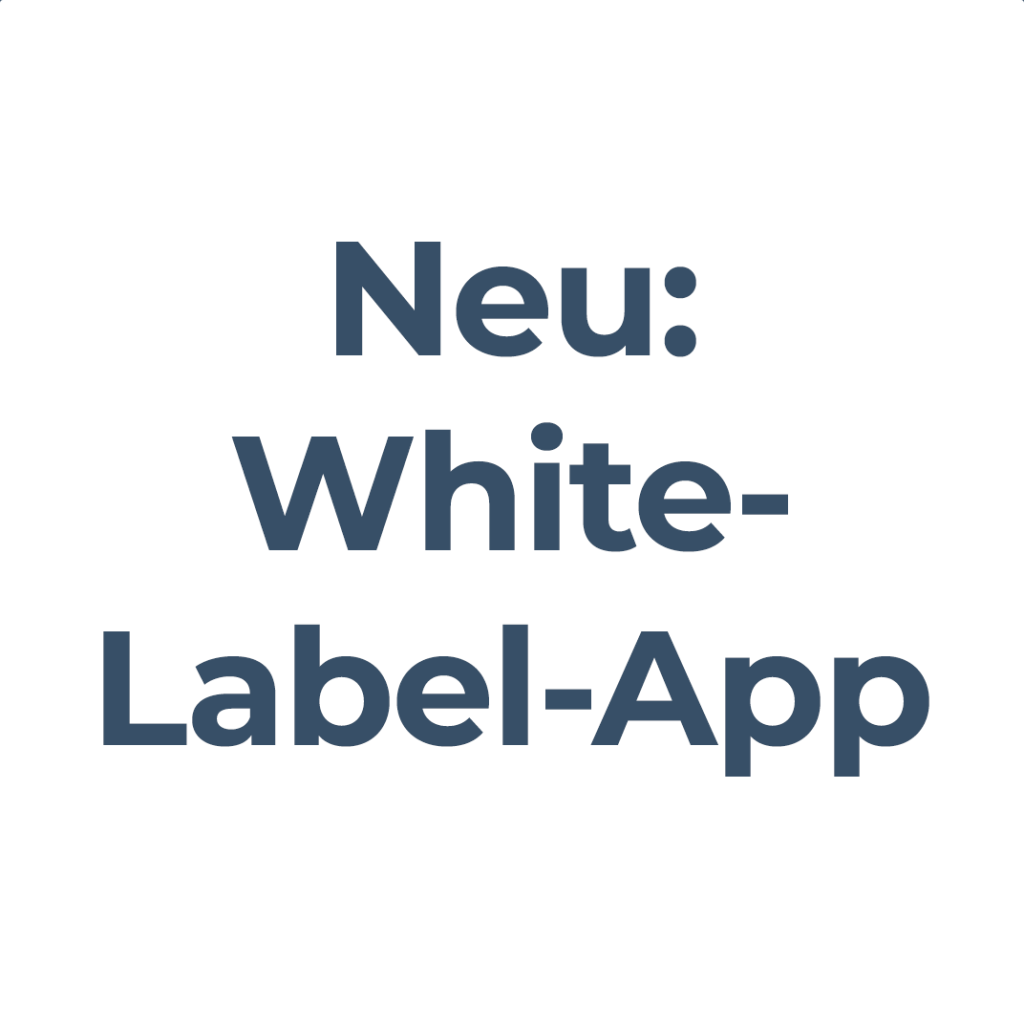 Neu: White-Label-App