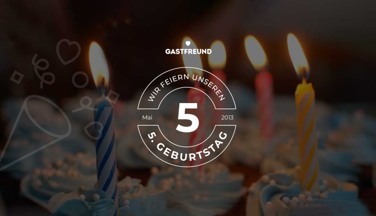 Gastfreund feiert 5 Jahre © Gastfreund GmbH