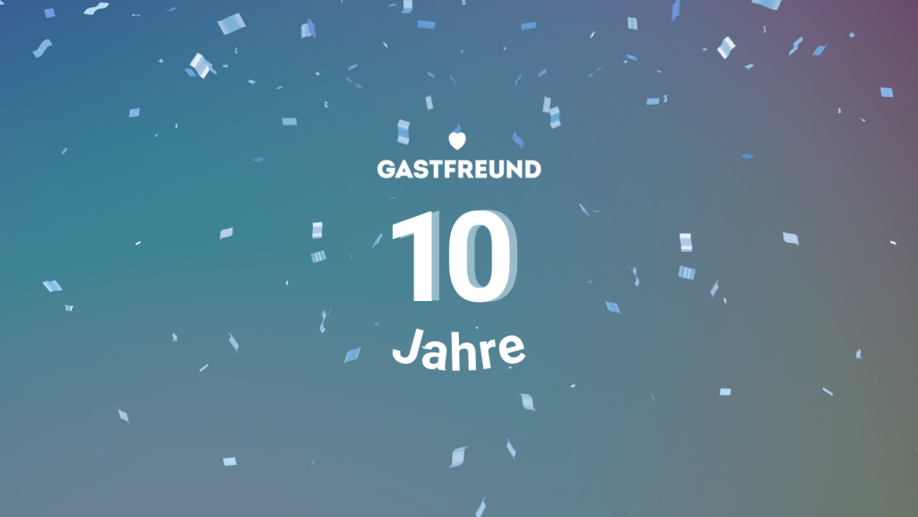 10-Jahre-Gastfreund-Header-Jubilaeum-Gastfreund-GmbH